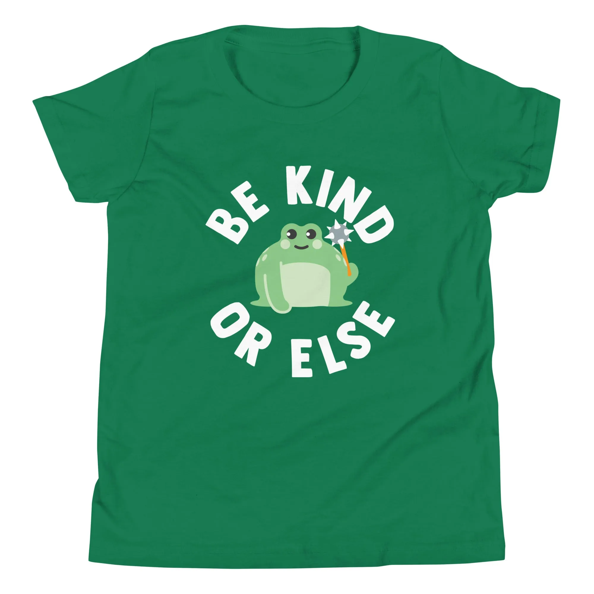 Be Kind Or Else Kid's Youth Tee