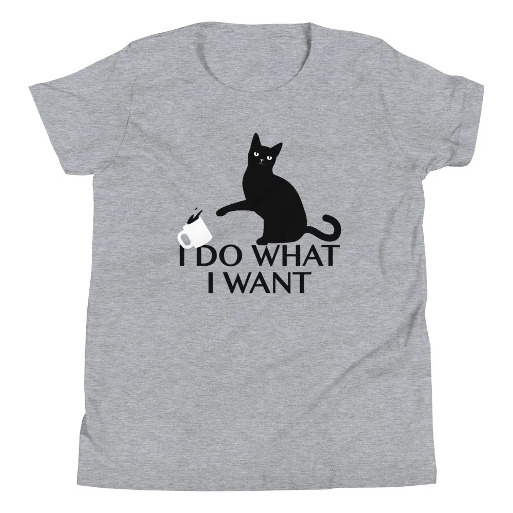 I Do What I Want Kid's Youth Tee