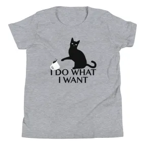 I Do What I Want Kid's Youth Tee