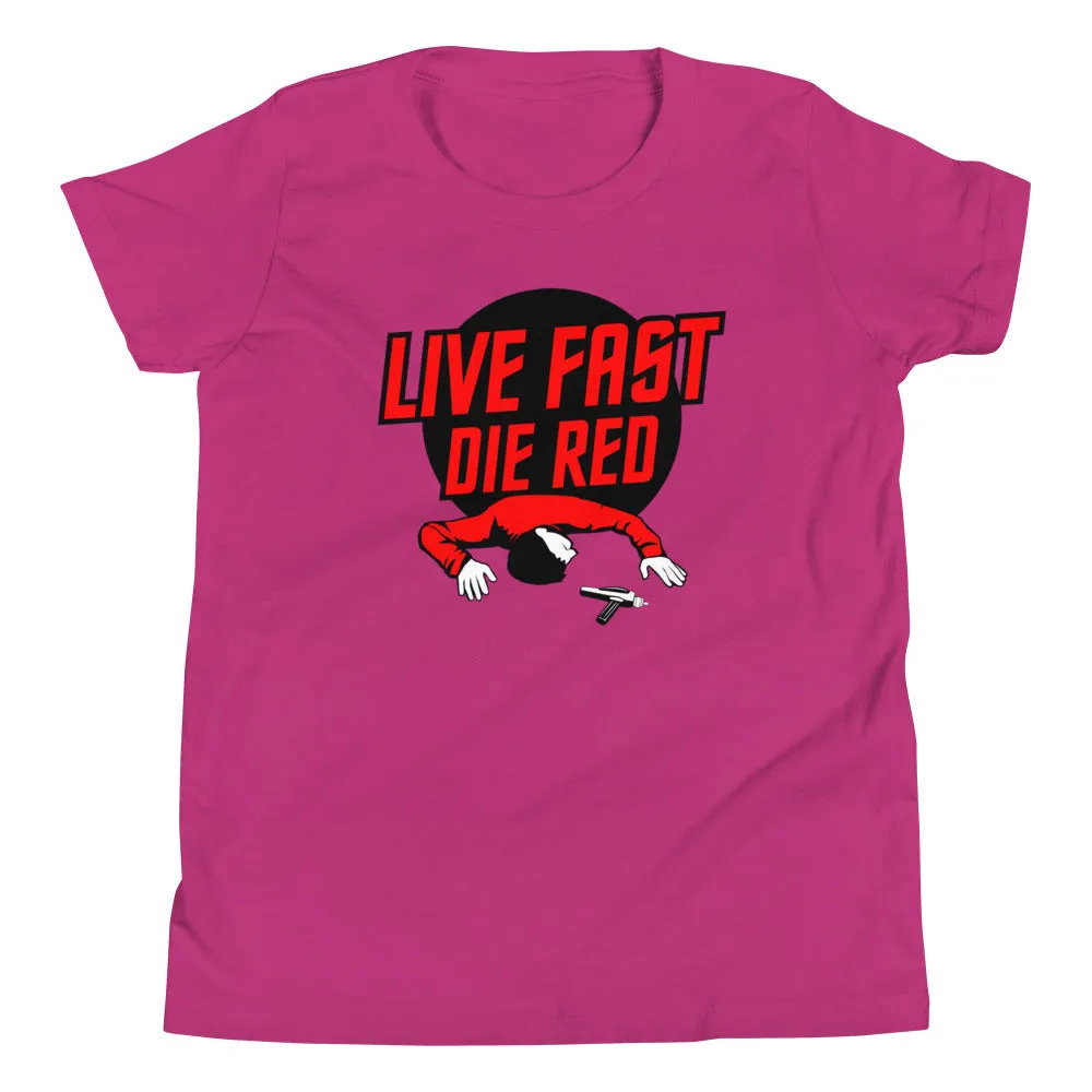 Live Fast Die Red Kid's Youth Tee